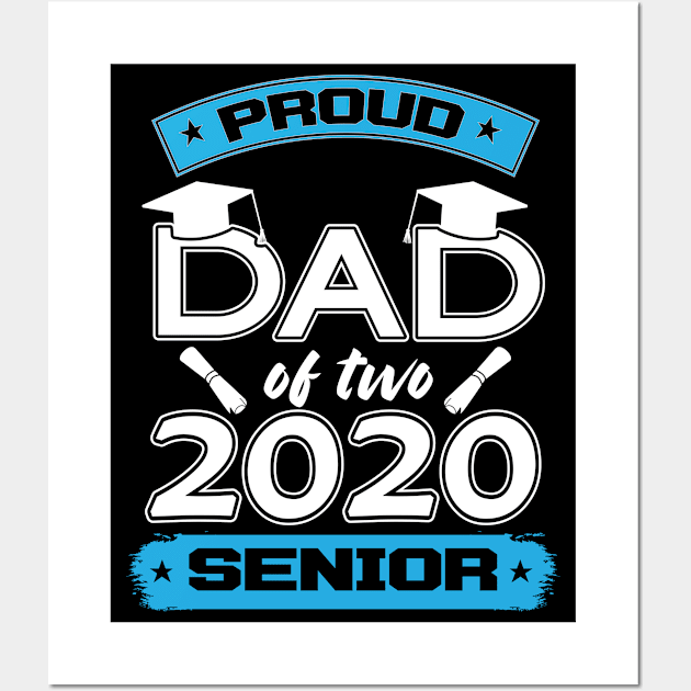 proud dad of two senior Wall Art by fcmokhstore